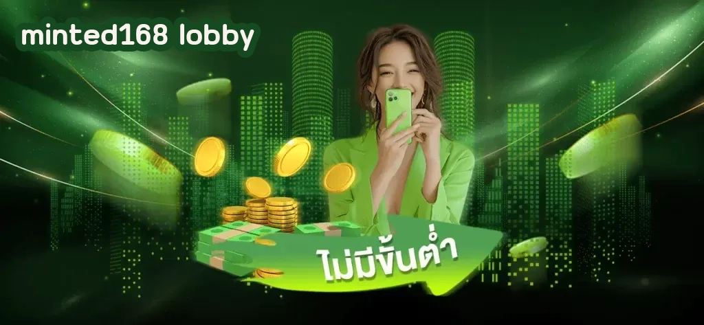 minted168 lobby